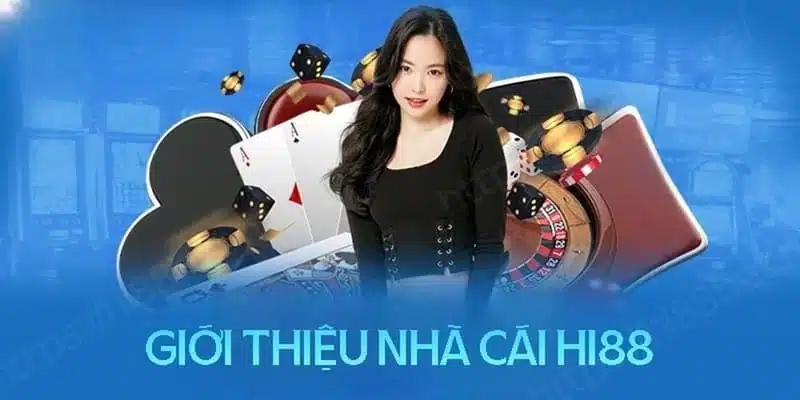 Review Nhà Cái Hi88 - TOP Nhà Cái Uy Tín Số 1 Châu Á